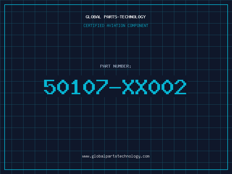 Aviation Part 50107-XX002