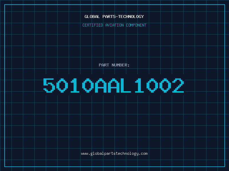 Aviation Part 5010AAL1002