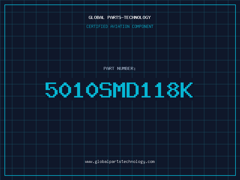 Aviation Part 5010SMD118K