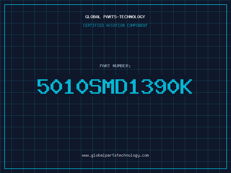 Aviation Part 5010SMD1390K
