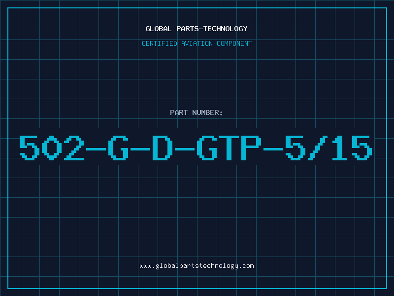Aviation Part 502-G-D-GTP-5/15
