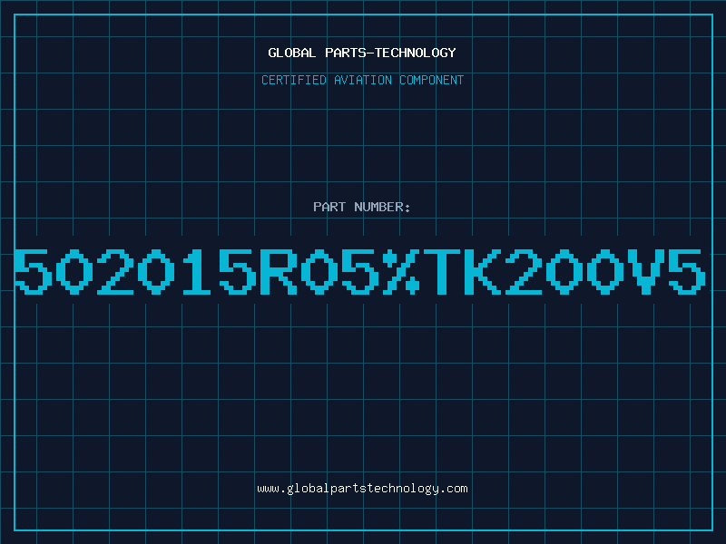 Aviation Part 502015R05TK200V5