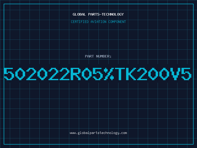 Aviation Part 502022R05TK200V5
