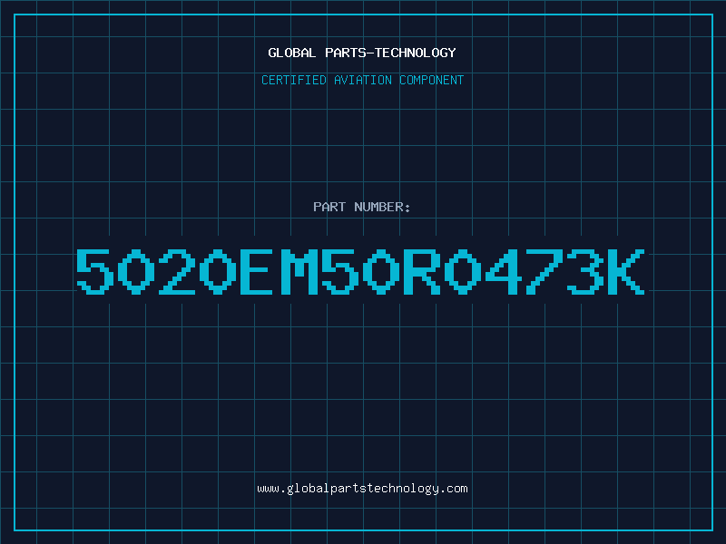 Aviation Part 5020EM50R0473K