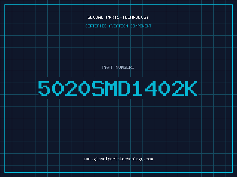 Aviation Part 5020SMD1402K