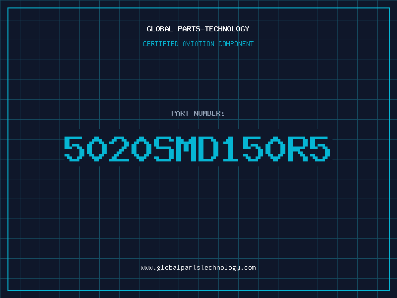 Aviation Part 5020SMD150R5