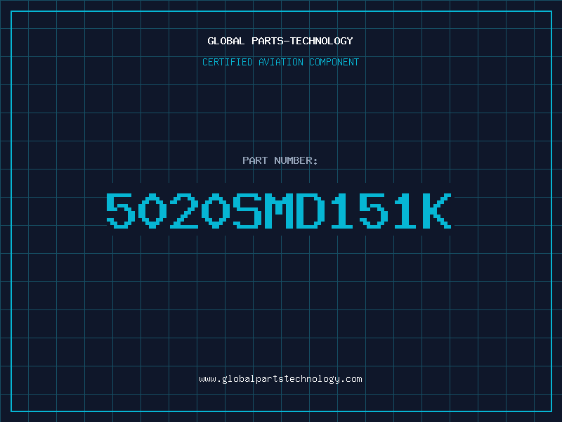 Aviation Part 5020SMD151K