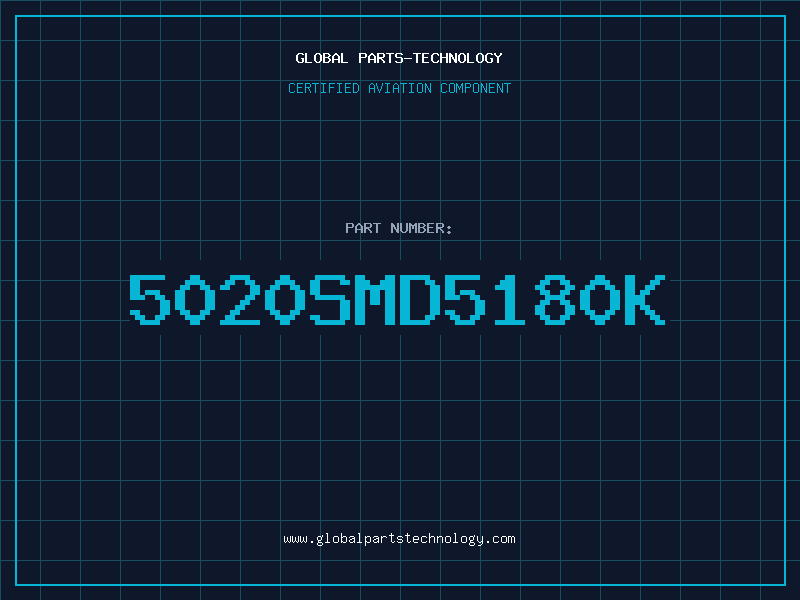 Aviation Part 5020SMD5180K