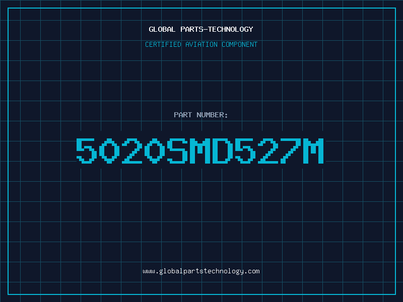 Aviation Part 5020SMD527M