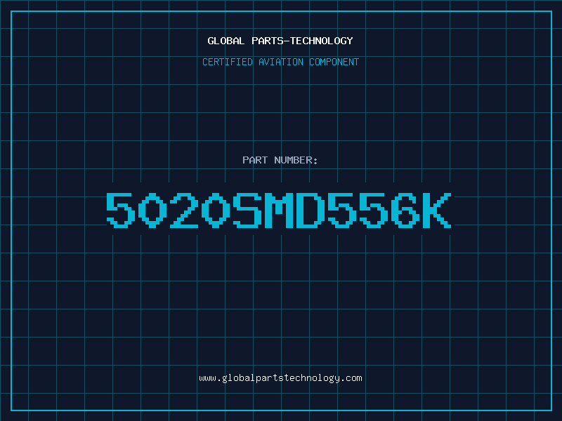 Aviation Part 5020SMD556K