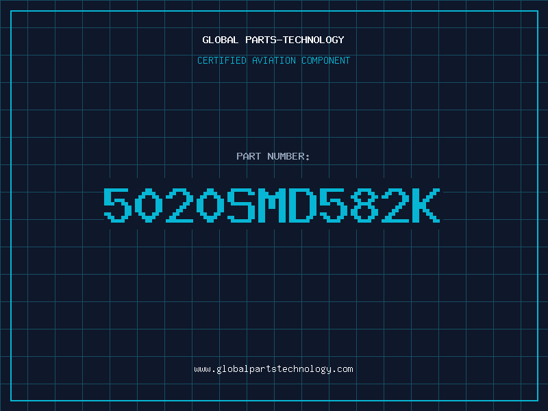 Aviation Part 5020SMD582K