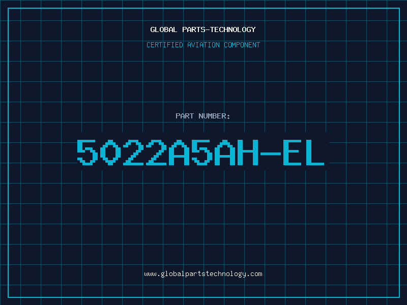 Aviation Part 5022A5AH-EL