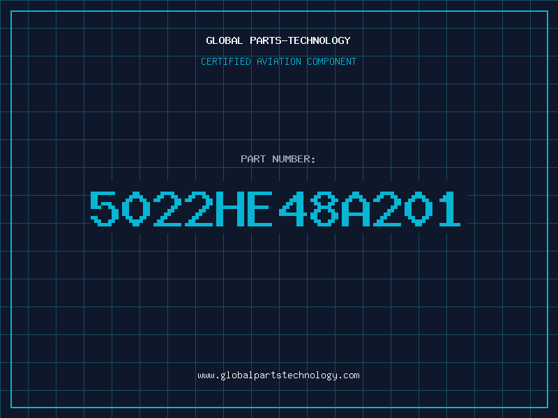Aviation Part 5022HE48A201