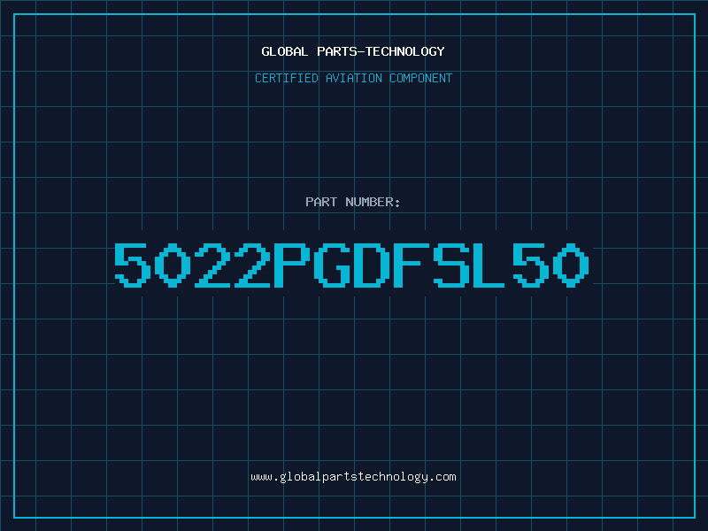 Aviation Part 5022PGDFSL50