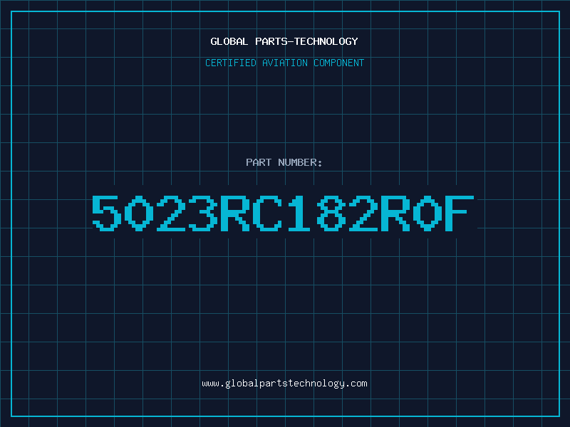 Aviation Part 5023RC182R0F