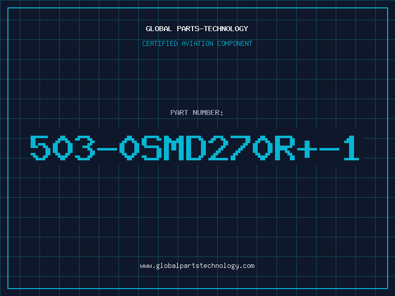 Aviation Part 503-0SMD270R+-1