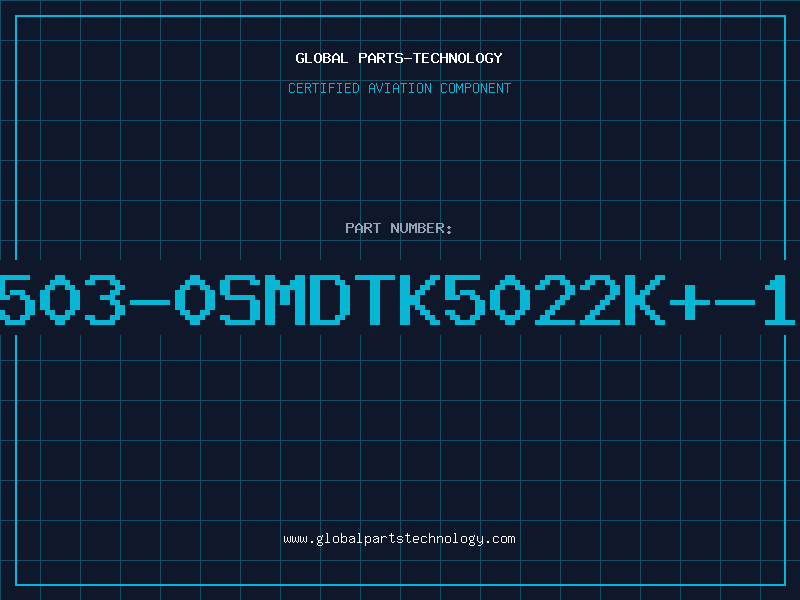 Aviation Part 503-0SMDTK5022K+-1