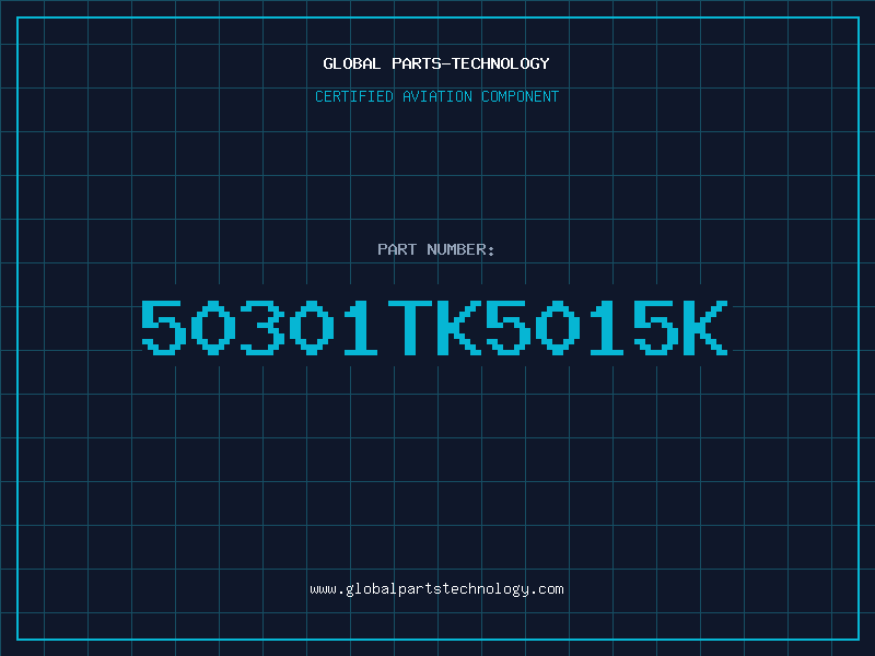 Aviation Part 50301TK5015K