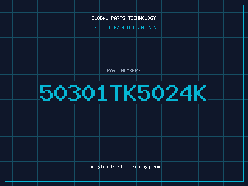 Aviation Part 50301TK5024K