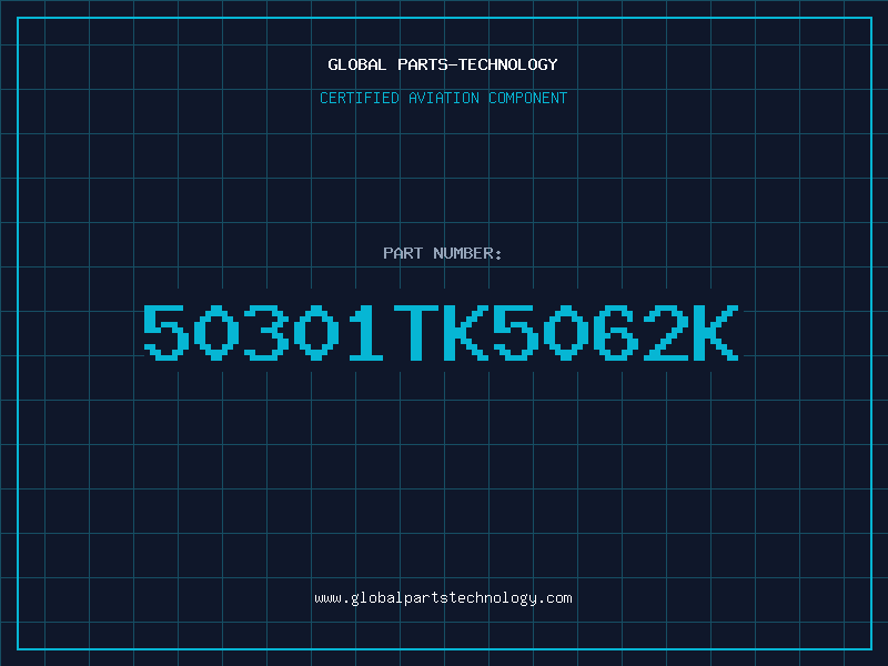 Aviation Part 50301TK5062K