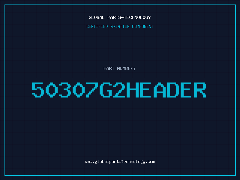 Aviation Part 50307G2HEADER