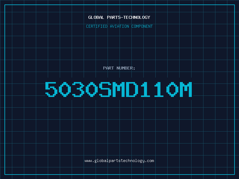 Aviation Part 5030SMD110M