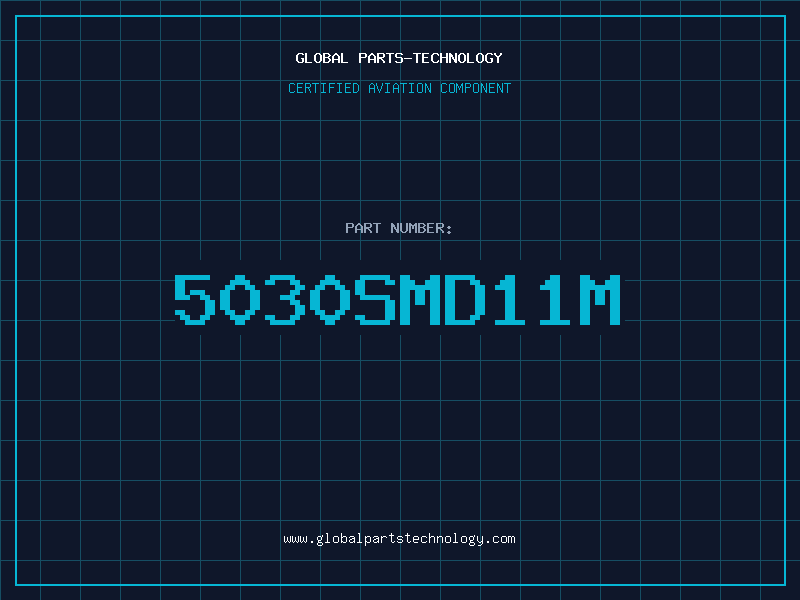 Aviation Part 5030SMD11M