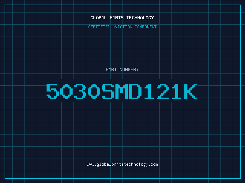 Aviation Part 5030SMD121K