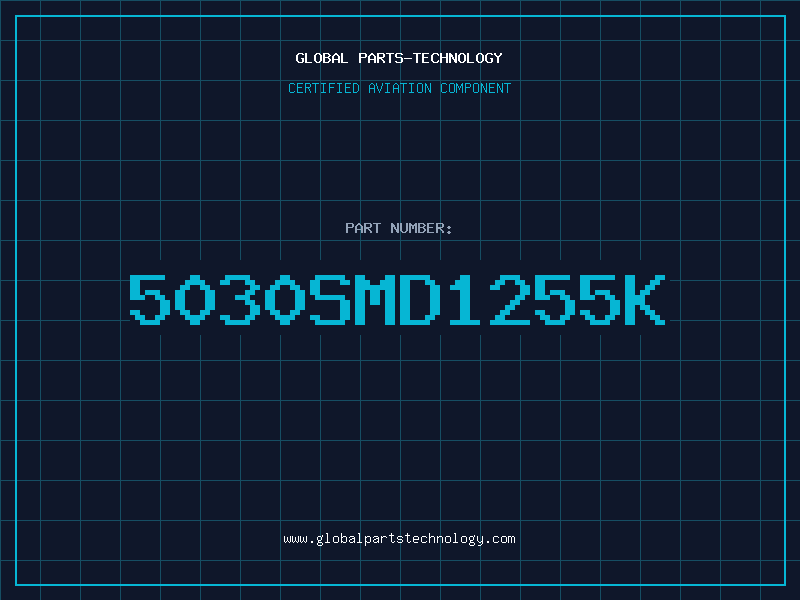 Aviation Part 5030SMD1255K
