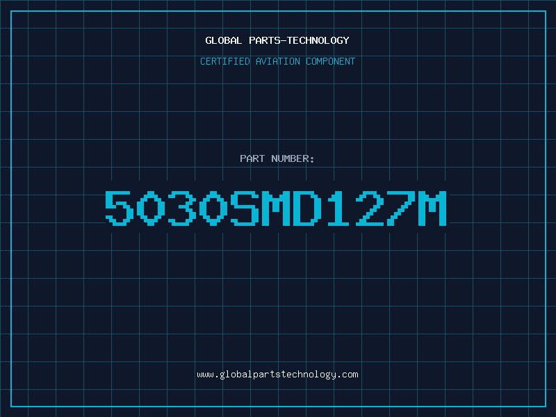 Aviation Part 5030SMD127M