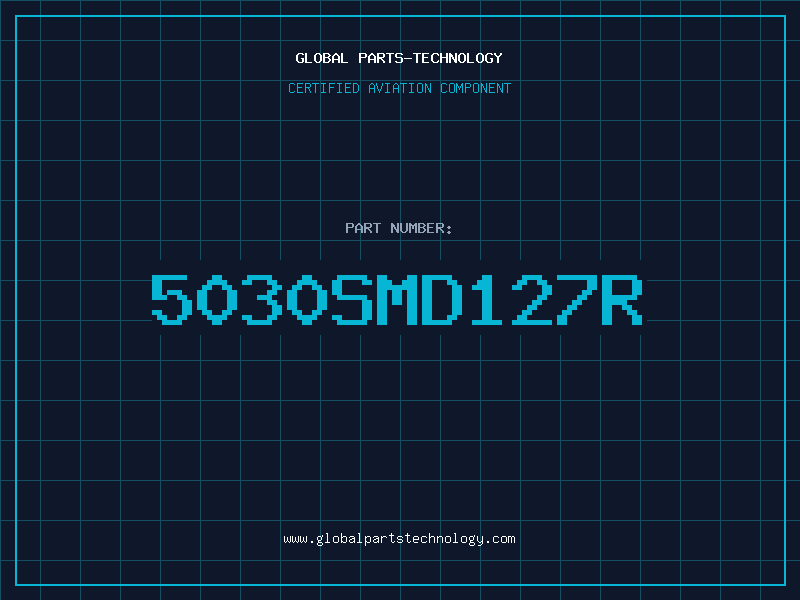 Aviation Part 5030SMD127R