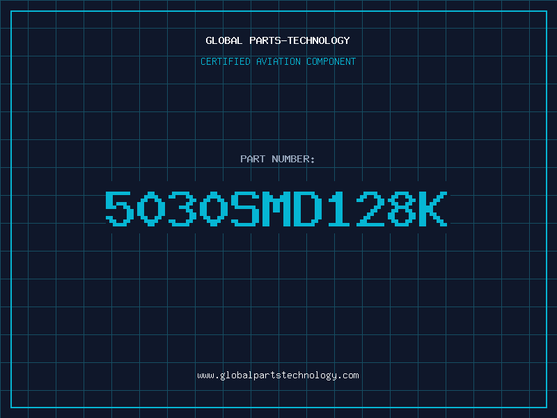 Aviation Part 5030SMD128K