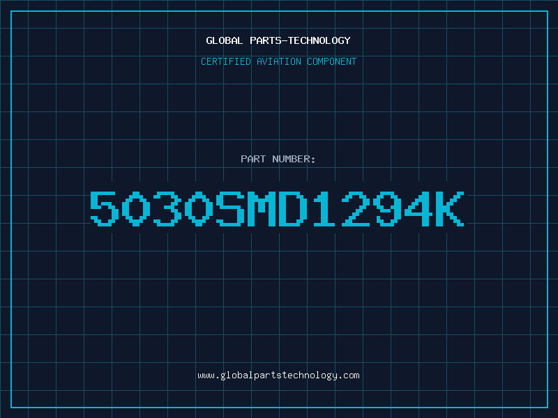 Aviation Part 5030SMD1294K