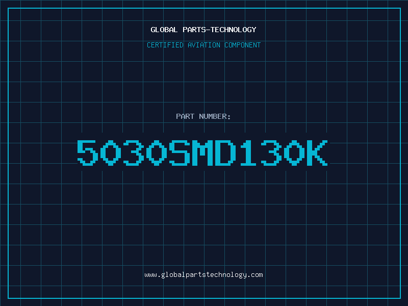 Aviation Part 5030SMD130K