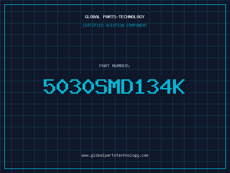 Aviation Part 5030SMD134K