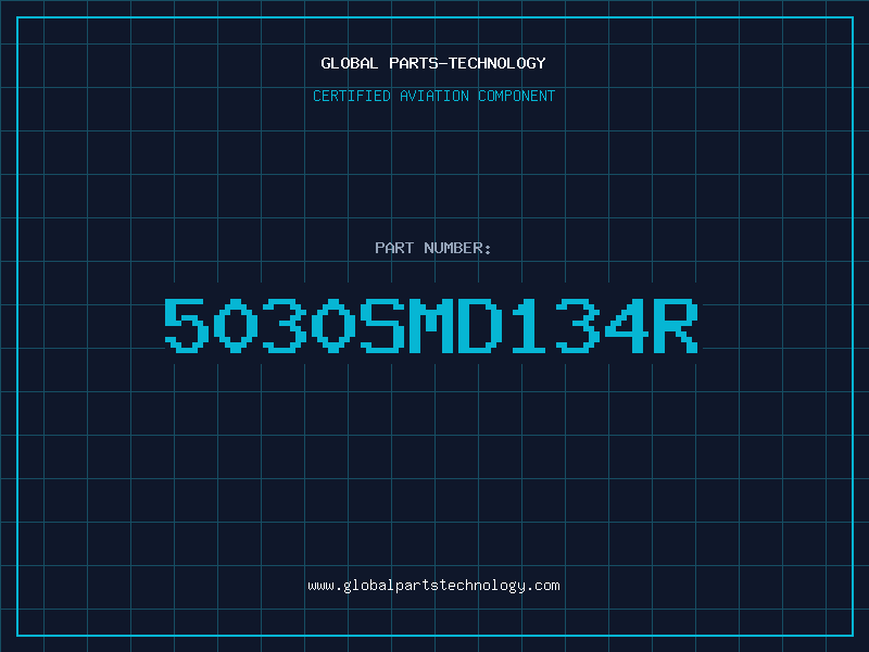 Aviation Part 5030SMD134R