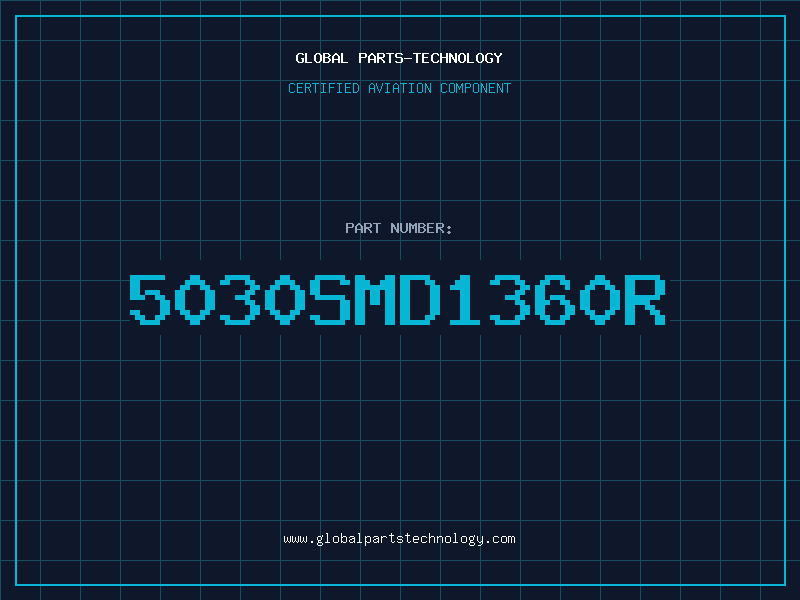 Aviation Part 5030SMD1360R