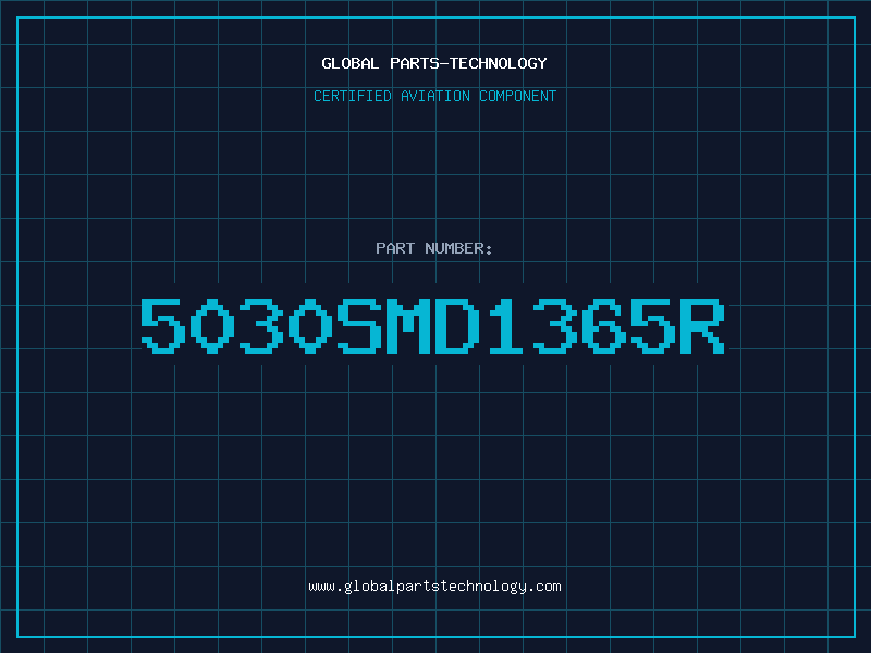 Aviation Part 5030SMD1365R