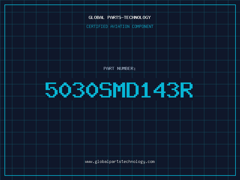 Aviation Part 5030SMD143R