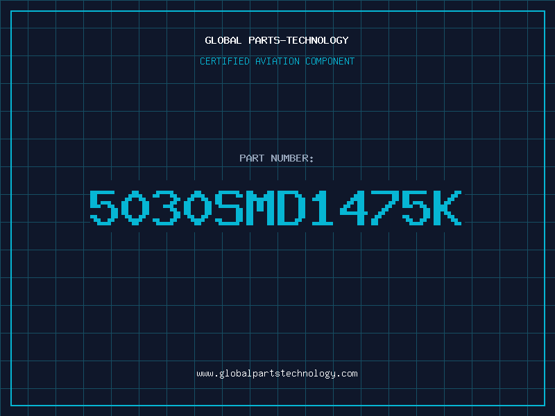 Aviation Part 5030SMD1475K