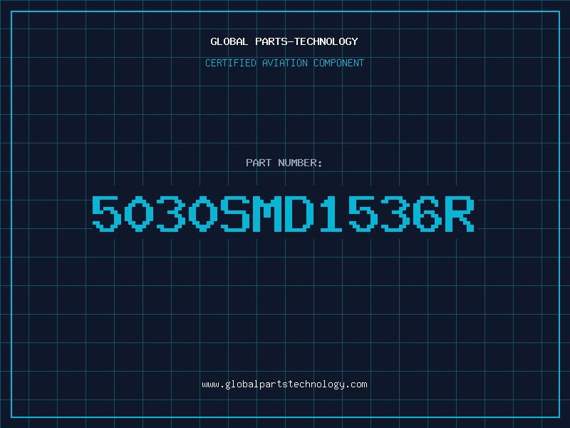 Aviation Part 5030SMD1536R