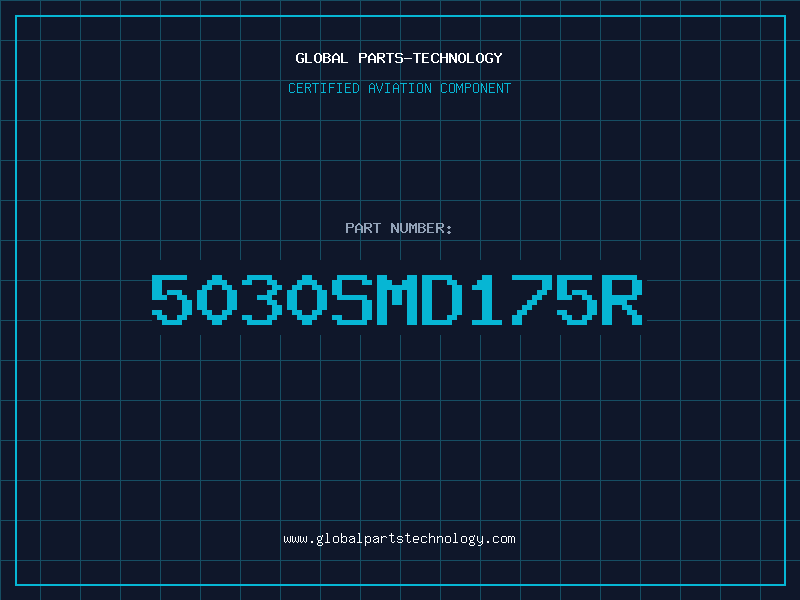 Aviation Part 5030SMD175R