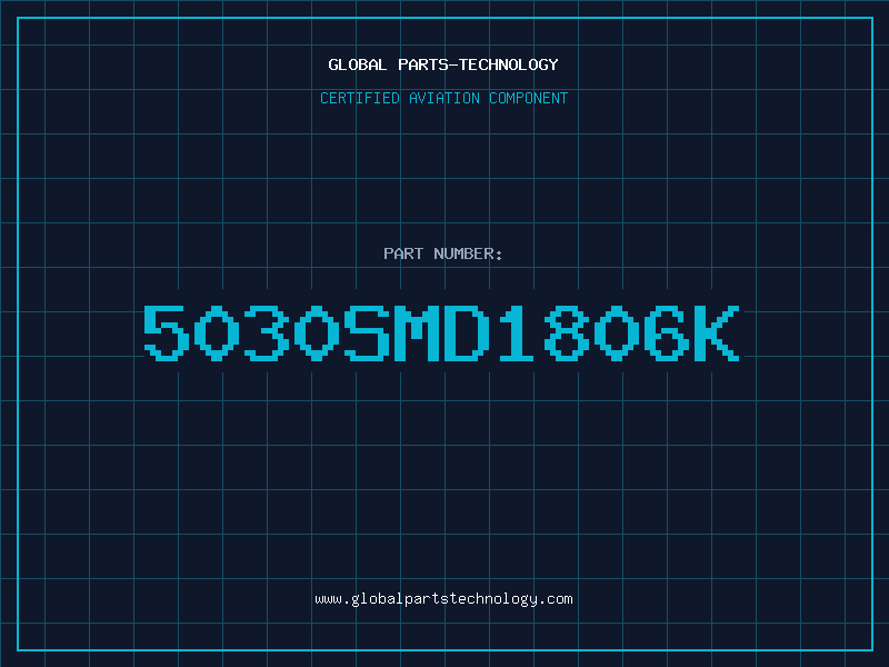 Aviation Part 5030SMD1806K