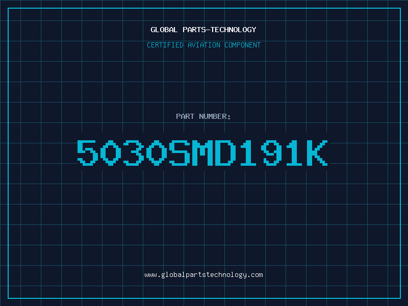 Aviation Part 5030SMD191K