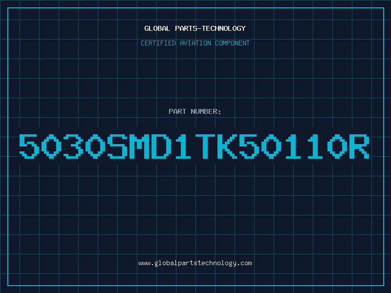 Aviation Part 5030SMD1TK50110R