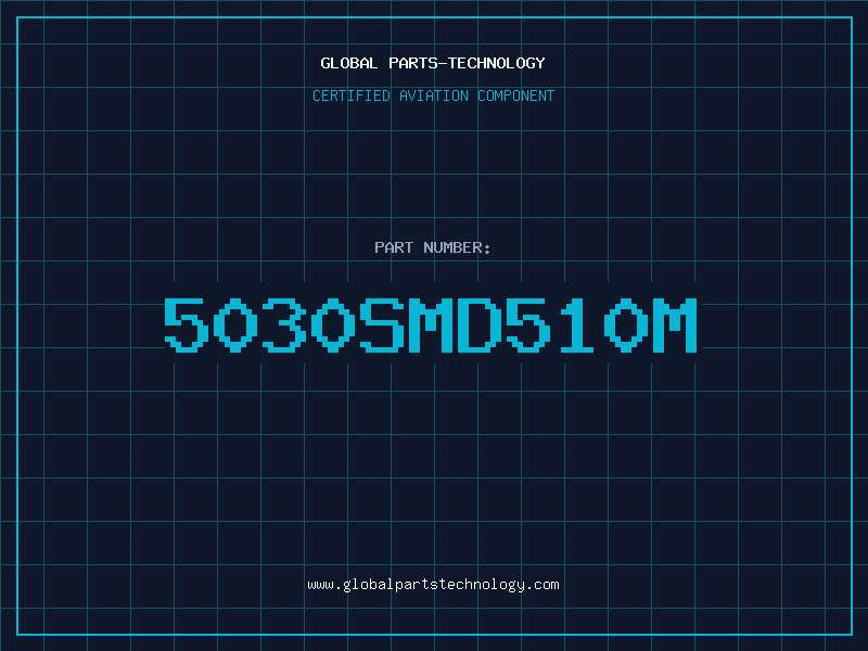 Aviation Part 5030SMD510M