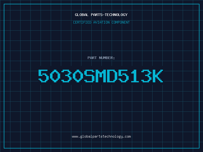 Aviation Part 5030SMD513K