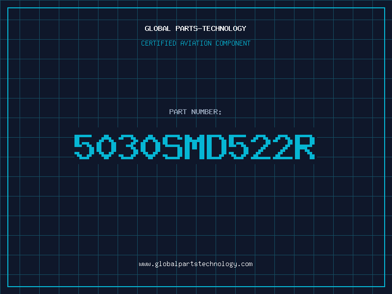 Aviation Part 5030SMD522R