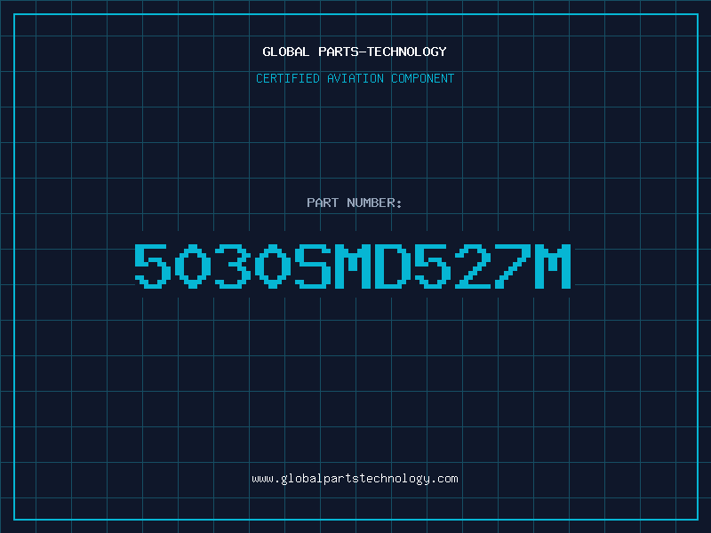 Aviation Part 5030SMD527M