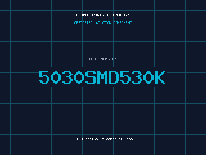 Aviation Part 5030SMD530K